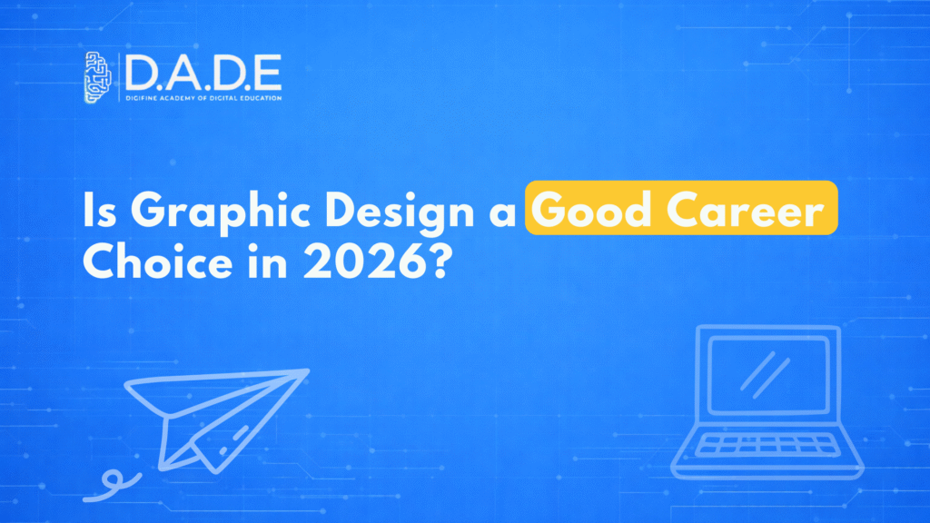 Is Graphic Design a Good Career Choice in 2026?